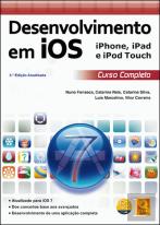 Desenvolvimento em iOS iPhone, iPad e iPod Touch - Curso Completo