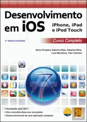 Desenvolvimento em iOS iPhone, iPad e iPod Touch - Curso Completo