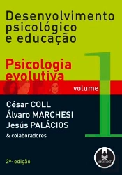 Desenvolvimento Psicológico e Educação - Volume 1