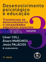 Desenvolvimento Psicológico e Educação - Volume 3