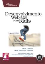 Desenvolvimento Web Ágil com Rails - 2. ed.