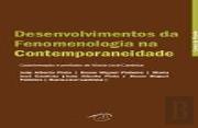 Desenvolvimentos da Fenomenologia na Contemporaneidade