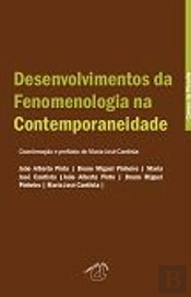 Desenvolvimentos da Fenomenologia na Contemporaneidade