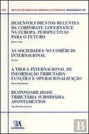 Desenvolvimentos Recentes da Corporate Governance na Europa. Perspectivas para o Futuro