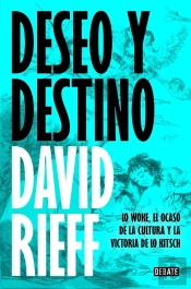 Deseo Y Destino