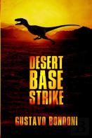 Desert Base Strike
