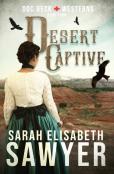 Desert Captive (Doc Beck Westerns Book 4)