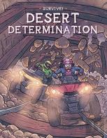 Desert Determination