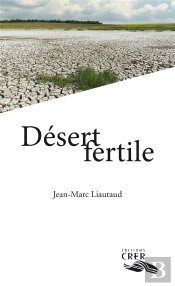 Desert Fertile - Editions Crer