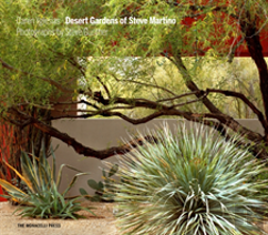 Desert Gardens Of Steve Martino