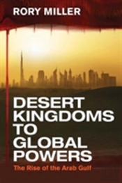 Desert Kingdoms To Global Powers