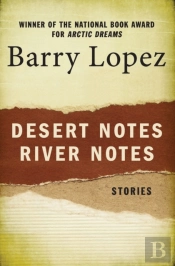 Desert Notes And River Notes