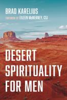 Desert Spirituality For Men