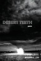 Desert Teeth