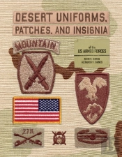 Desert Uniforms, Patches, And Insignia Of The Us Armed Forces