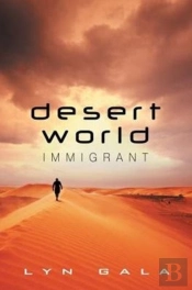 Desert World Immigrant