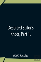 Deserted Sailor'S Knots, Part 1.