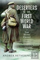 Deserters Of The First World War