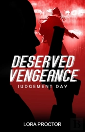 Deserved Vengeance