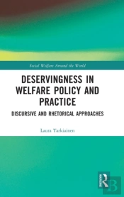 Deservingness In Welfare Policy And Practice