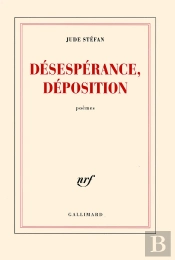 Desesperance, Deposition