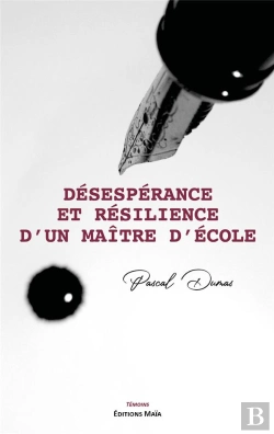 Bertrand.pt - Désespérance Et Résilience D'Un Maître D'École