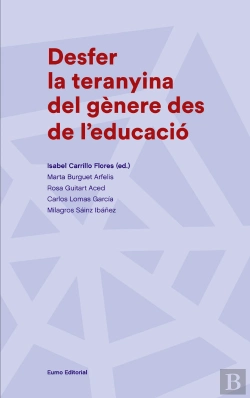 Bertrand.pt - Desfer La Teranyina Del Gènere Des De L'Educació