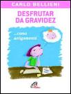 Desfrutar da Gravidez
