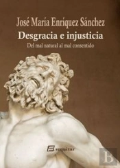 Desgracia E Injusticia