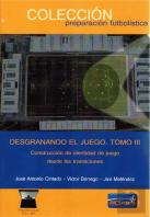 Desgranando El Juego Tomo 3