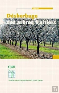 Bertrand.pt - Desherbage Des Arbres Fruitiers Memento 2edition