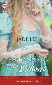 Déshonneur Et Liberté