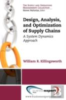 Design, Analysis And Optimization Of Supply Chains
