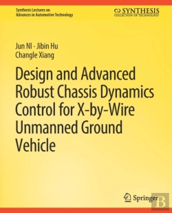 Bertrand.pt - Design And Advanced Robust Chassis Dynamics Control For X-By-Wire Unmanned Ground Vehicle
