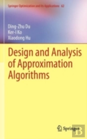 Design And Analysis Of Approximation Algorithms