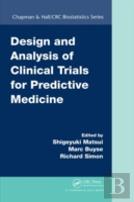 Design And Analysis Of Clinical Trials For Predictive Medicine