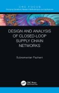 Design And Analysis Of Closed-Loop Supply Chain Networks