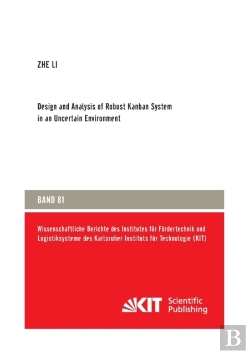 Bertrand.pt - Design And Analysis Of Robust Kanban System In An Uncertain Environment