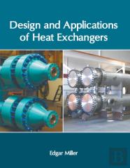Design And Applications Of Heat Exchangers