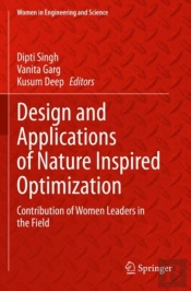 Design And Applications Of Nature Inspired Optimization