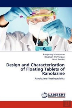 Bertrand.pt - Design And Characterization Of Floating Tablets Of Ranolazine