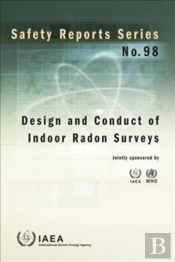 Design And Conduct Of Indoor Radon Surveys