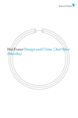 Design And Crime (And Other Diatribes)