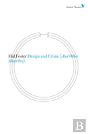 Design And Crime (And Other Diatribes)