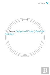 Design And Crime (And Other Diatribes)