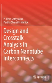 Design And Crosstalk Analysis In Carbon Nanotube Interconnects