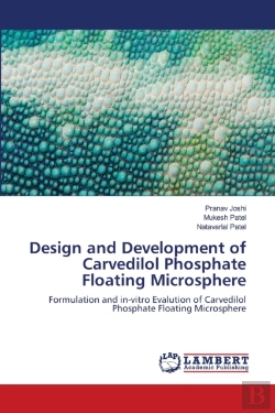 Bertrand.pt - Design And Development Of Carvedilol Phosphate Floating Microsphere