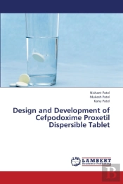 Design And Development Of Cefpodoxime Proxetil Dispersible Tablet