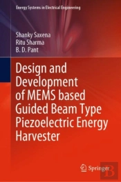 Design And Development Of Mems Based Guided Beam Type Piezoelectric Energy Harvester