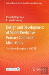 Design And Development Of Model Predictive Primary Control Of Micro Grids